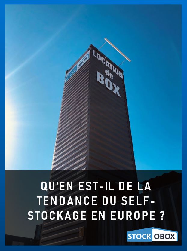 Qu’en est-il de la tendance du self-stockage en Europe ?